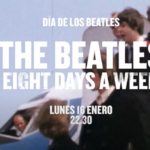 El Día Internacional de The Beatles con la emisión de Eight Days A Week