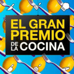 El gran premio de la cocina, el primer talent show de cocina en tiempo real