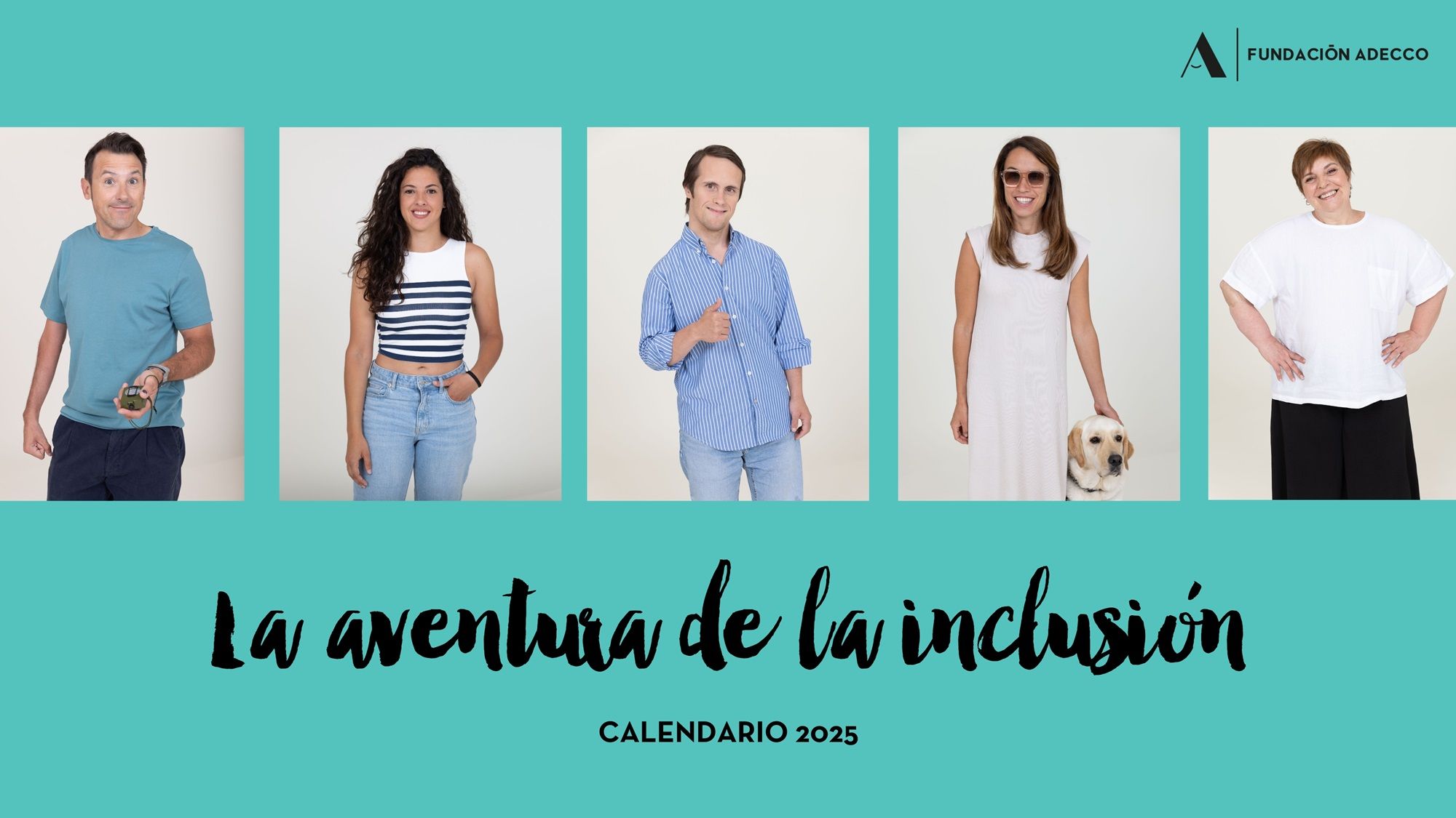 La Fundación Adecco lanza su Calendario 2025, con 14 historias de superación, para sensibilizar a la sociedad y dar voz a las personas con discapacidad