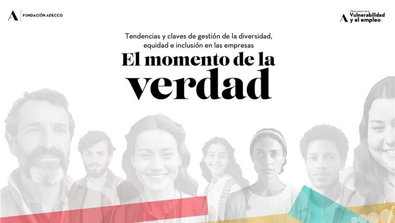 La Fundación Adecco analiza cómo las empresas pueden liderar sus estrategias de Diversidad, Equidad e Inclusión (DE&I) en 2025, en un contexto de máxima polarización
