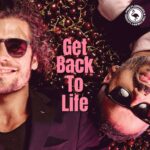 Pink Flamingos & The Cherry Lovers presenta su single GET BACK TO LIFE