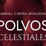 Polvos celestiales; humor, pasión y crimen en el Londres más inesperado