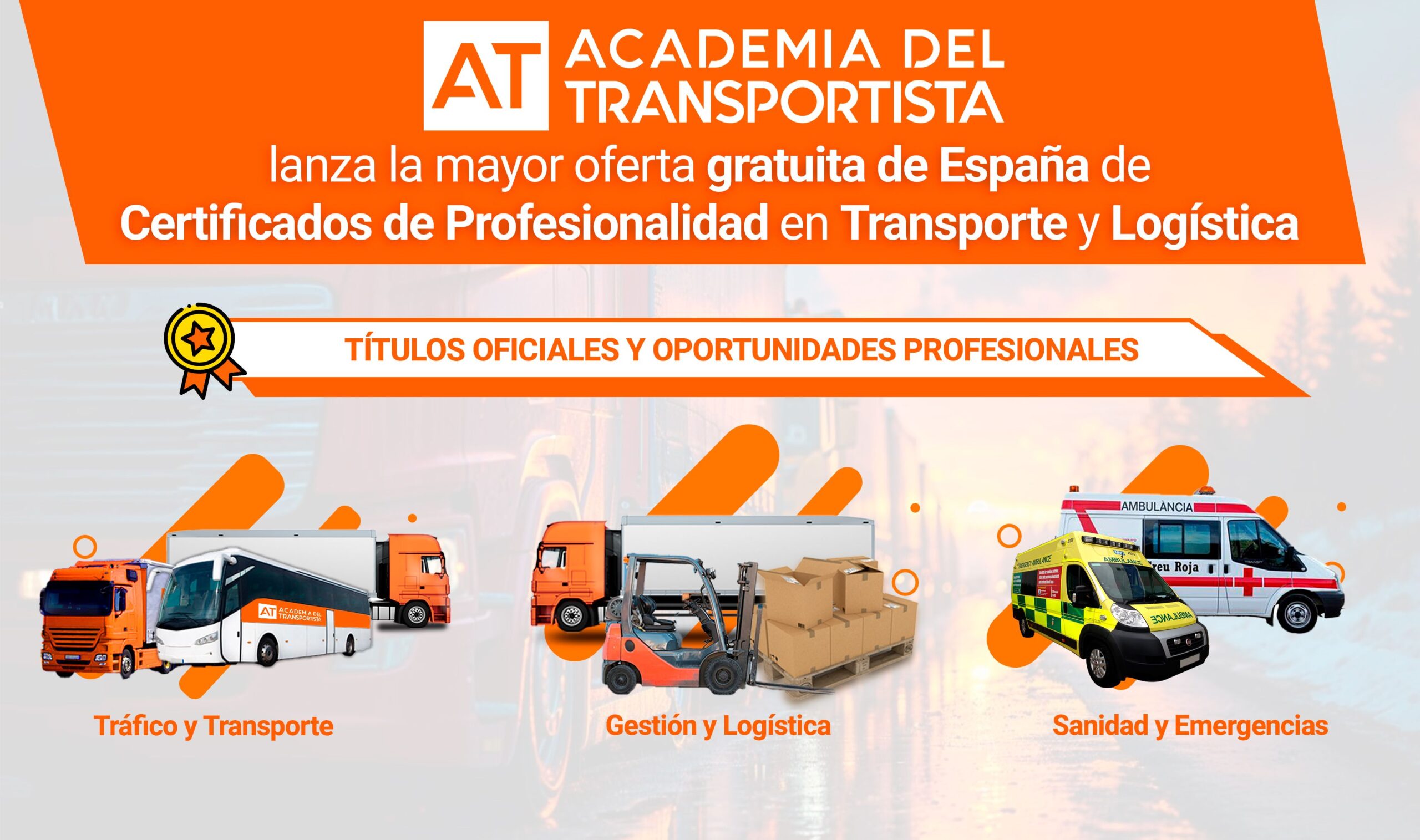 Academia del Transportista lanza la mayor oferta española de Certificados Profesionales del Transporte