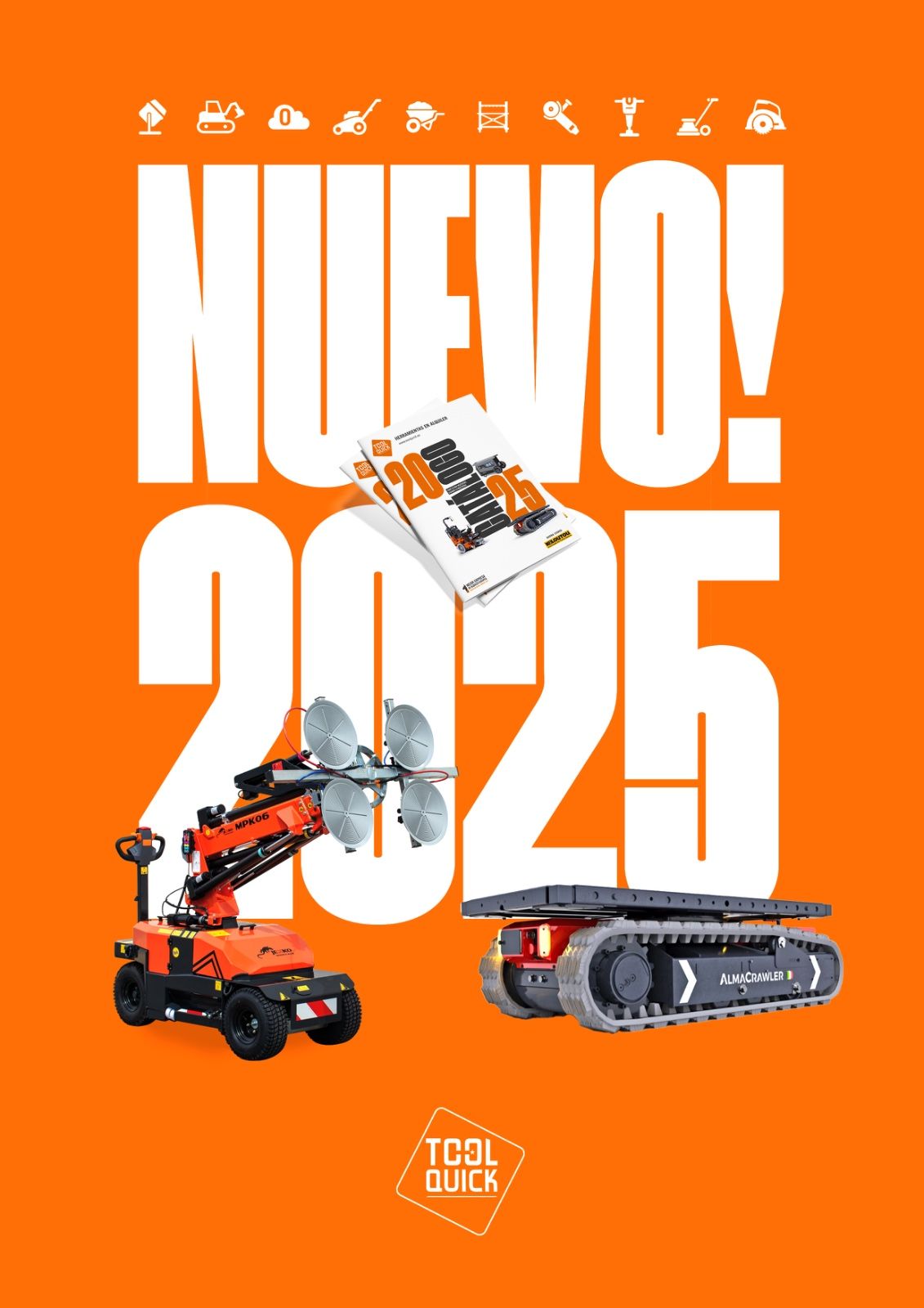 ToolQuick lanza su catálogo 2025 con nuevas máquinas innovadoras y soluciones únicas en el mercado del alquiler ToolQuick lanza su catálogo 2025 con nuevas máquinas innovadoras y soluciones únicas en el mercado del alquiler
