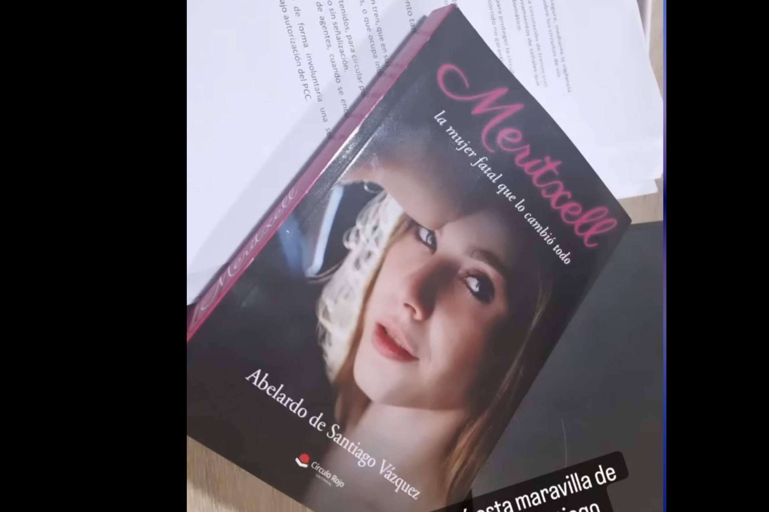 Intriga, pasión y poder, ‘Meritxell, la mujer fatal que lo cambió todo’, la novela que desafía los límites