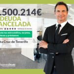 Repara tu Deuda Abogados cancela 1.500.214 € en Tenerife (Canarias) con la Ley de Segunda Oportunidad