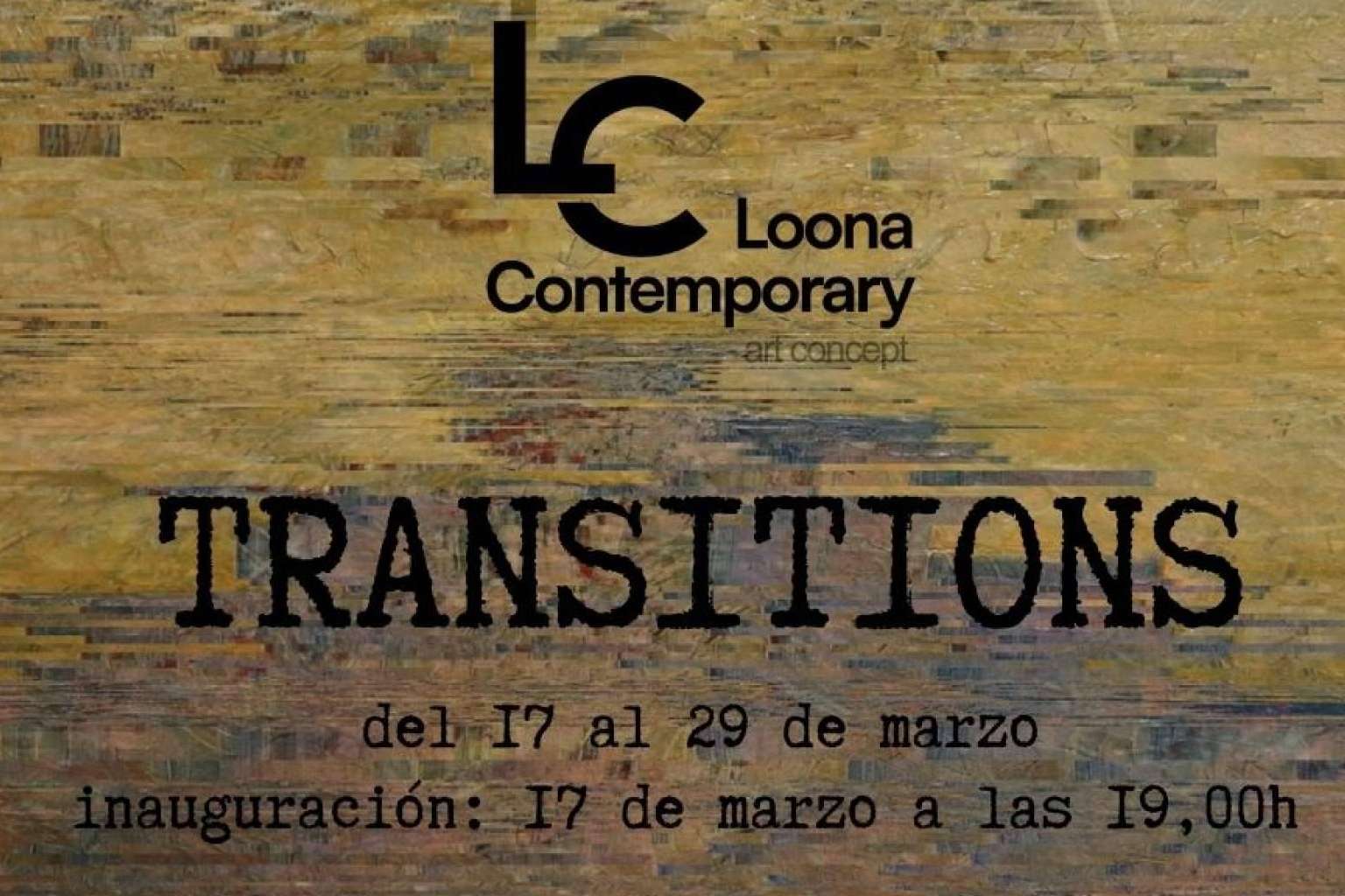 Marzo con las propuestas de Loona Contemporary Marzo con las propuestas de Loona Contemporary