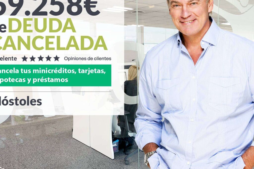 Repara tu Deuda Abogados cancela 69.258 € en Móstoles (Madrid) con la Ley de Segunda Oportunidad