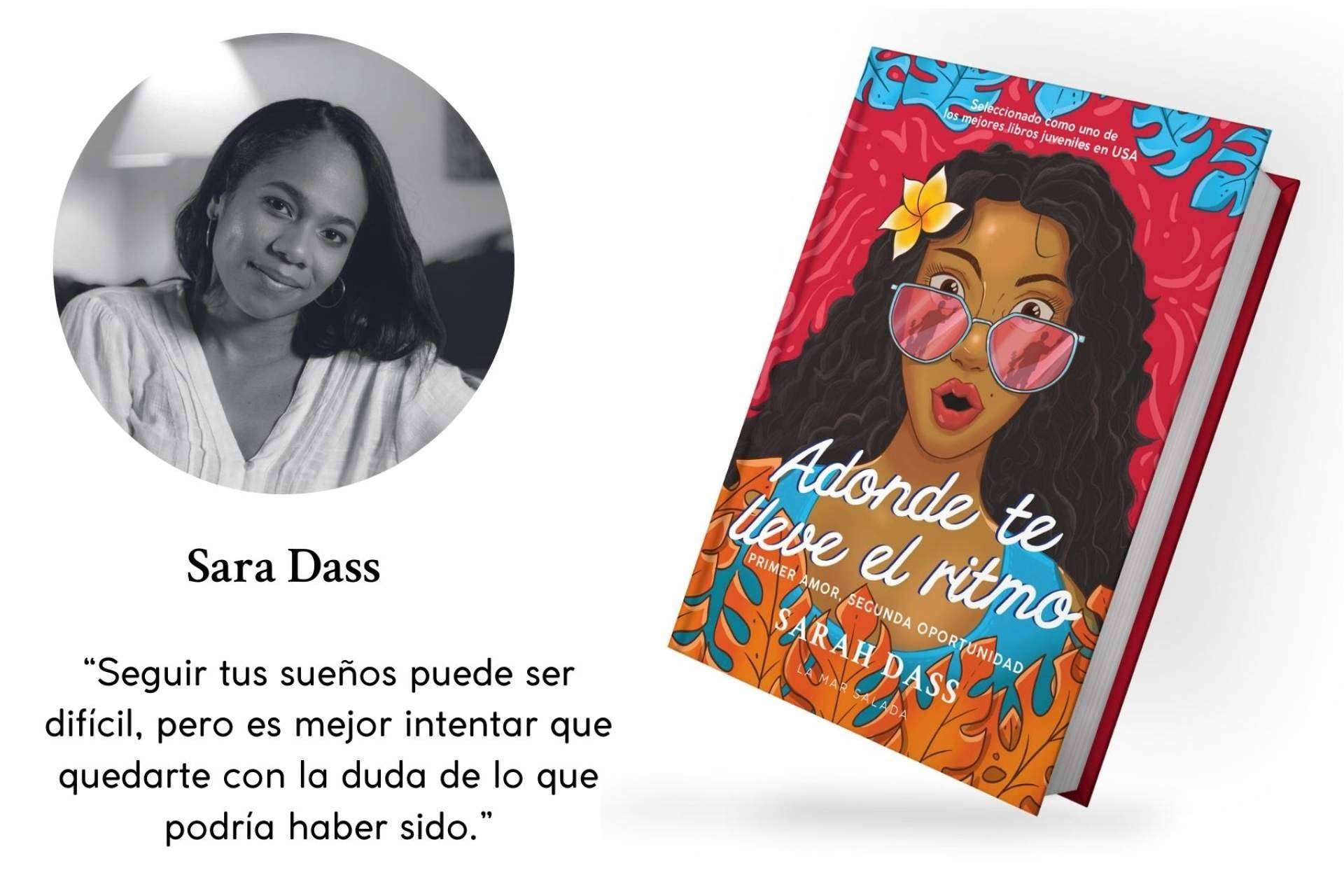 ‘Adonde te lleve el ritmo’; Entrevista con Sarah Dass ‘Adonde te lleve el ritmo’; Entrevista con Sarah Dass