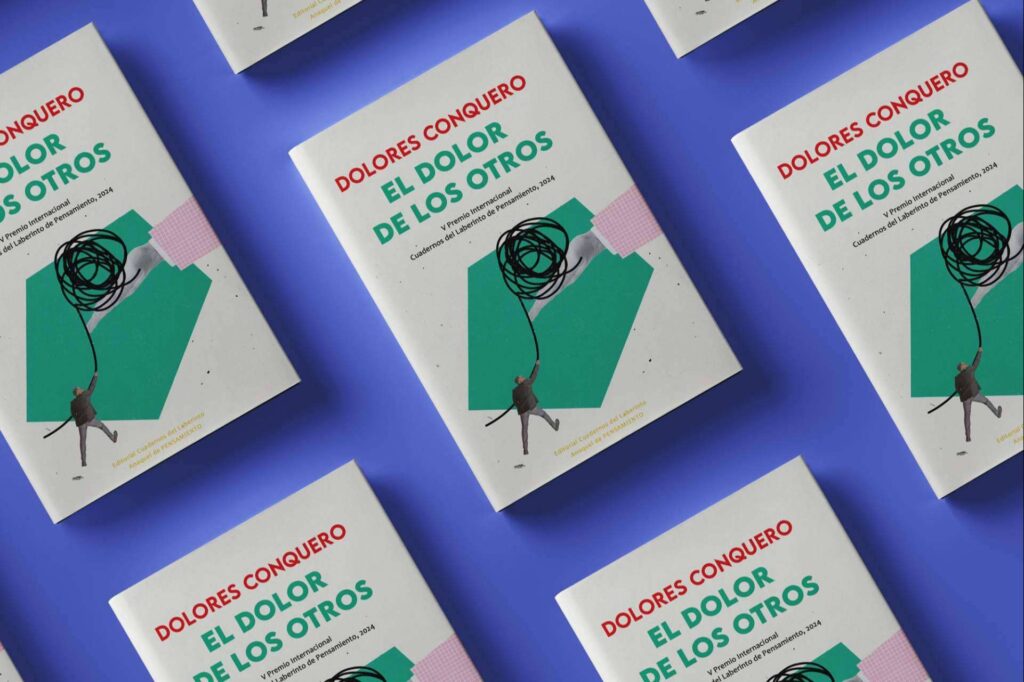 Dolores Conquero publica El dolor de los otros, un ensayo sobre la empatía