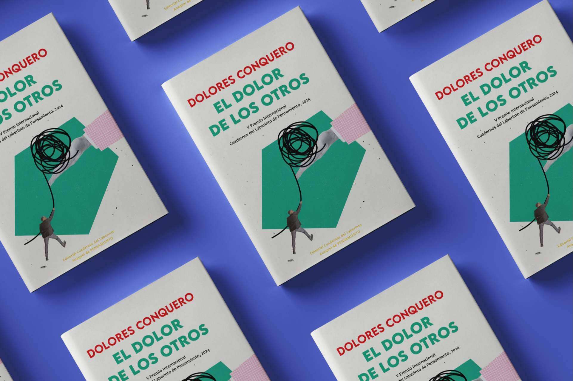 Dolores Conquero publica El dolor de los otros, un ensayo sobre la empatía