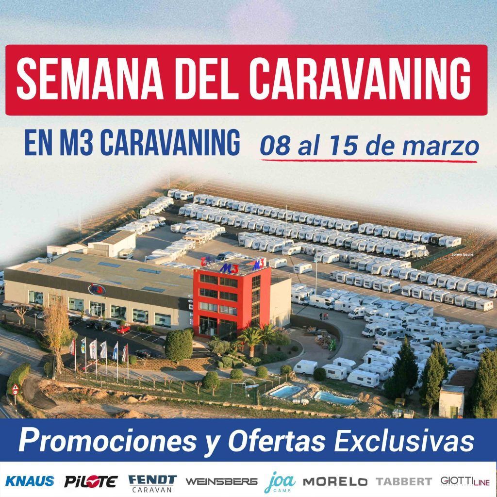 Semana del Caravaning en M3 Caravaning Vilafranca del 8 al 15 de marzo de 2025