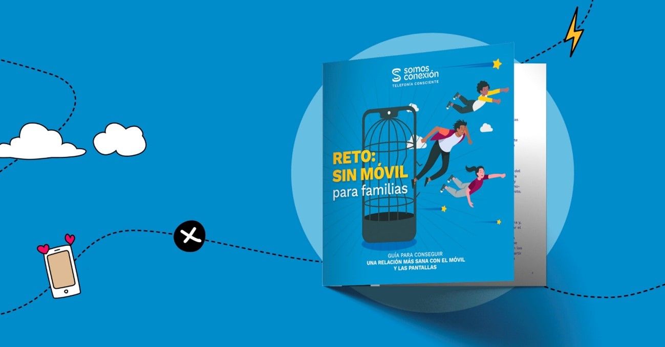 Somos Conexión presenta su nueva guía para revisar la relación con los móviles de las familias con adolescentes
