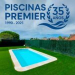 PISCINAS PREMIER cumple 35 años de innovación en piscinas de fibra y poliéster