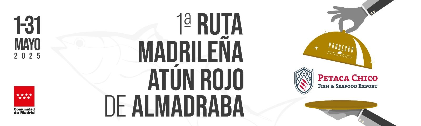 Petaca Chico y Prodesco traen a Madrid la primera Ruta del Atún de Almadraba