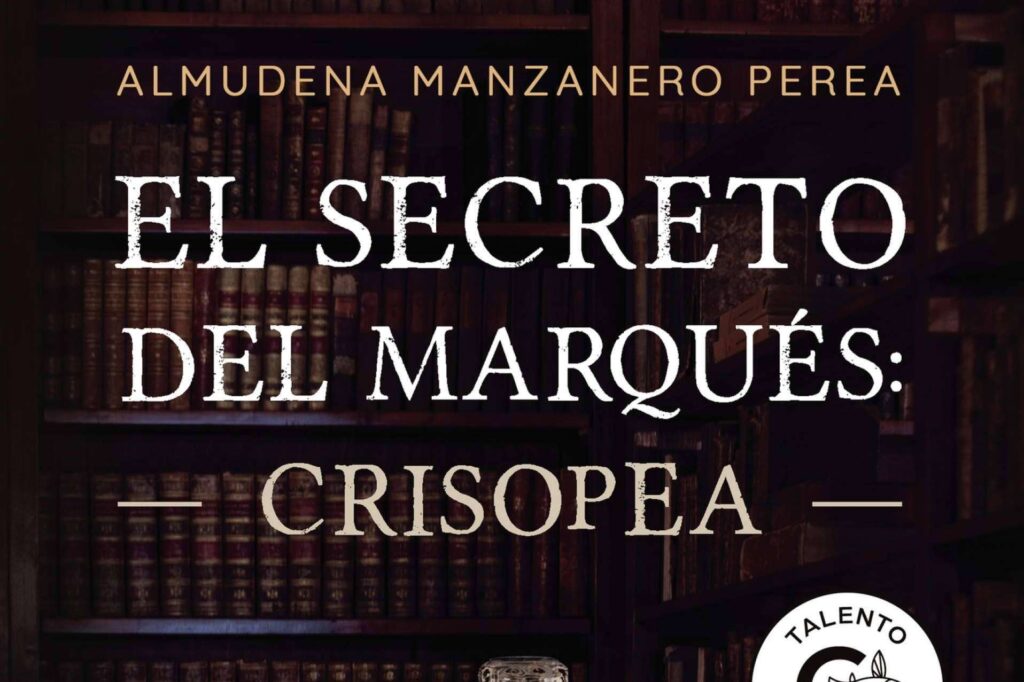 El secreto del marqués, donde la literatura histórica y el misterio se combinan en una trama apasionante