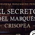 El secreto del marqués, donde la literatura histórica y el misterio se combinan en una trama apasionante