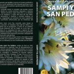 Javier Jesús Paz Valdivia, Sampi y el San Pedro; el Bestseller sobre cómo conectarse con la naturaleza según las tradiciones andinas
