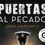 Puertas al pecado, de Jorge Luis Rivero Contreras; cada pecado es una puerta