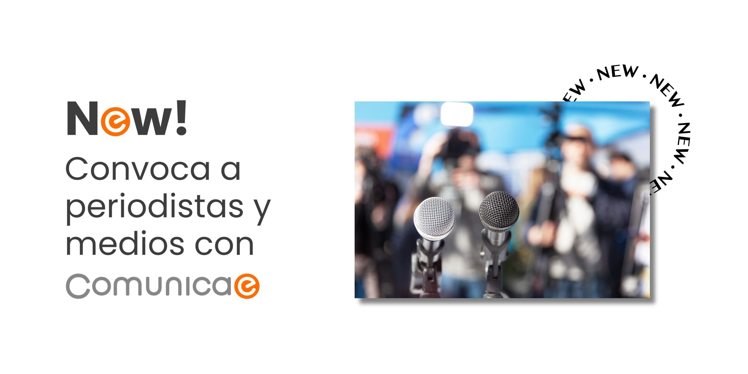 Comunicae lanza una nueva funcionalidad para convocar a periodistas y medios a eventos Comunicae lanza una nueva funcionalidad para convocar a periodistas y medios a eventos