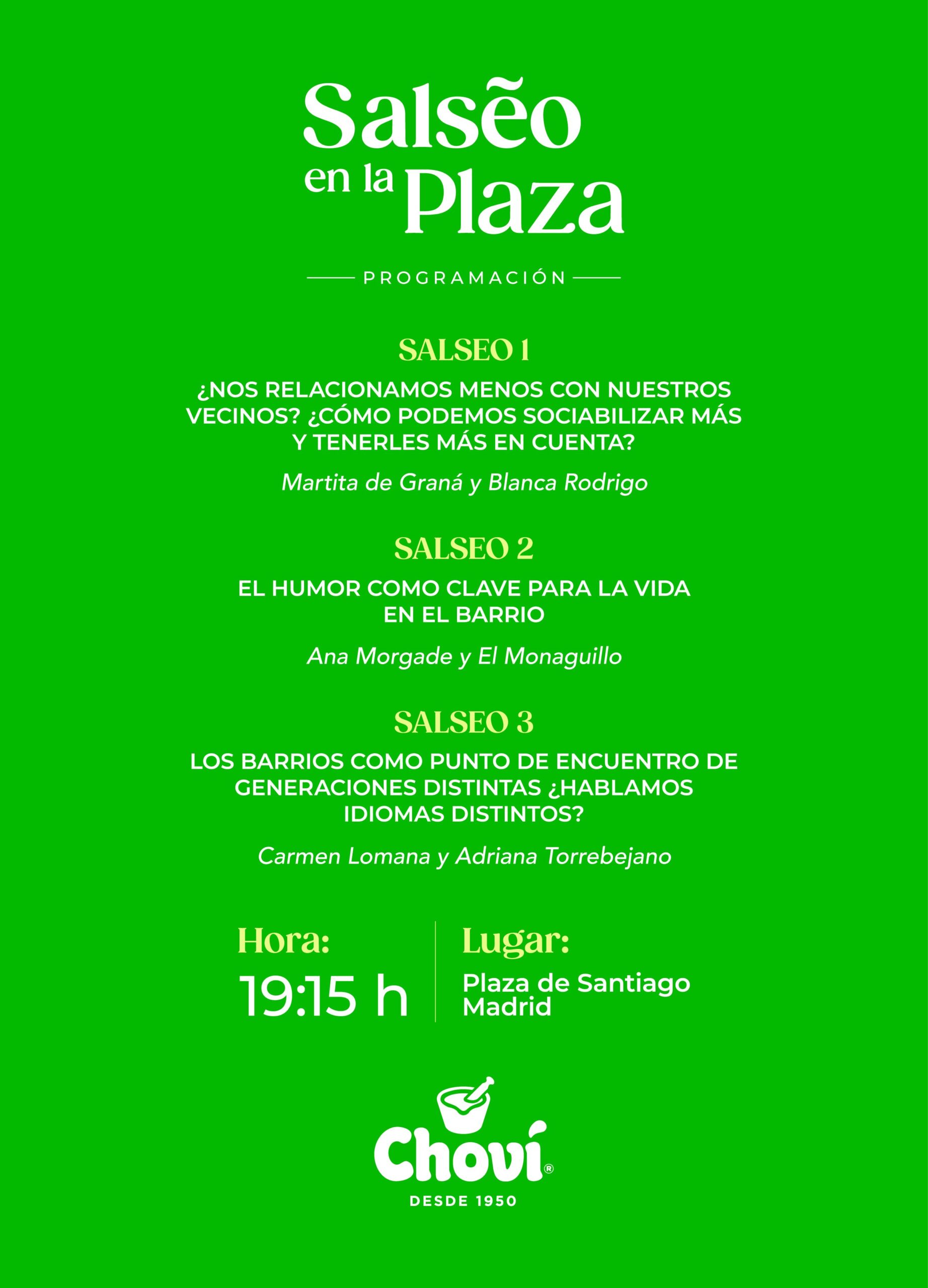 Choví presenta “Salseo en la plaza”, una reivindicación de las plazas como puntos de conexión en las ciudades de la mano de Carmen Lomana, Adriana Torrebejano o El Monaguillo