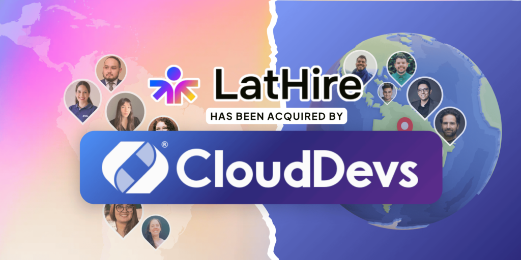 La plataforma de contratación CloudDevs completa su fusión con LatHire