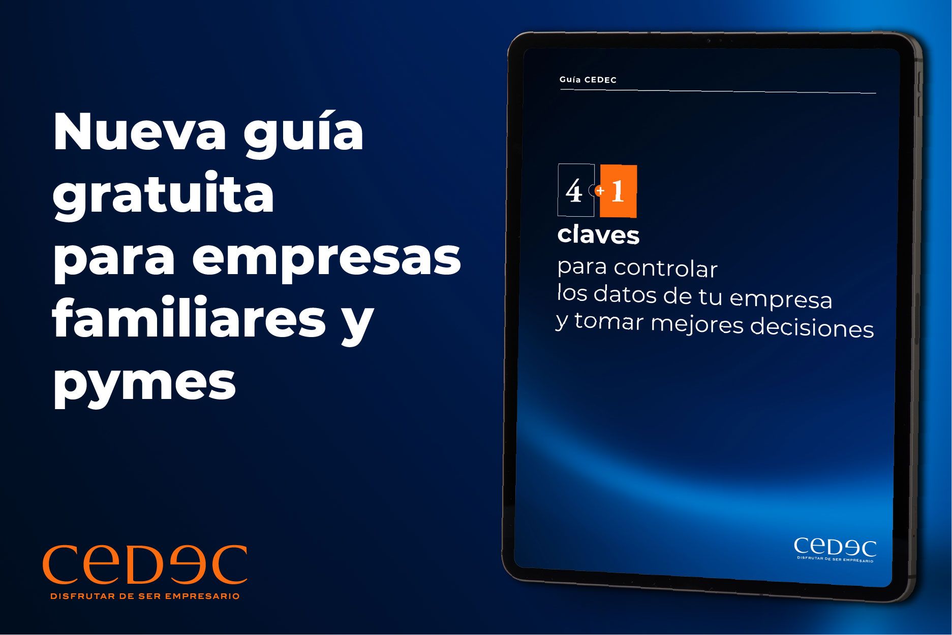 CEDEC ofrece una guía gratuita para ayudar a las pymes y empresas familiares a tomar mejores decisiones