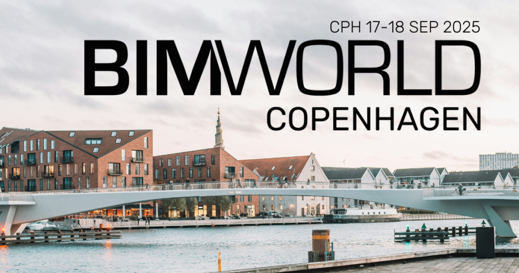 BIM World 2025 llega a Copenhague para liderar la digitalización del sector de la construcción