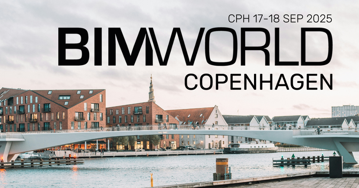 BIM World 2025 llega a Copenhague para liderar la digitalización del sector de la construcción