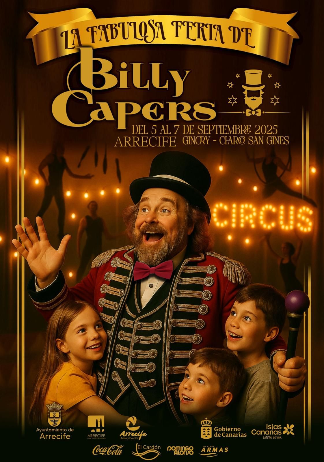 La Fabulosa Feria de Billy Capers llega a Lanzarote con circo, magia y diversión para toda la familia