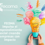 FECOMA impulsa el emprendimiento social en la Comunidad de Madrid creando empresas con impacto