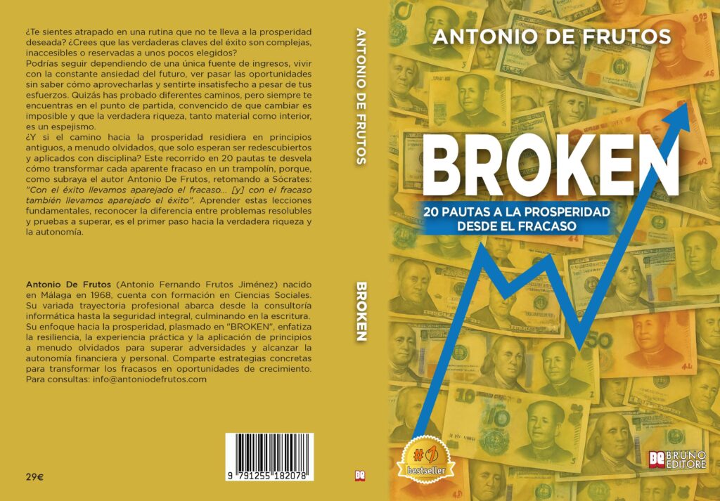 Antonio De Frutos lanza el libro “BROKEN”, el manual para transformar el fracaso en éxito