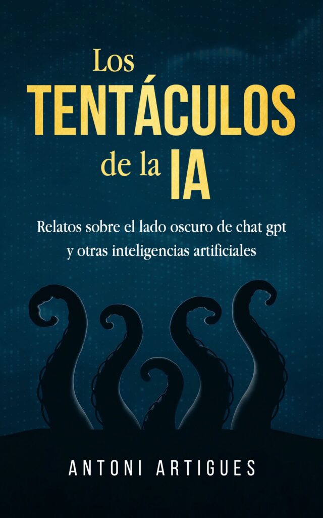 ‘Los tentáculos de la IA’: un viaje al lado oscuro de Chat GPT y la IA generativa
