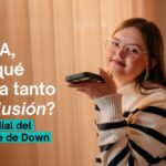 La Fundación Adecco lanza la campaña de sensibilización ‘Hola, IA: ¿por qué cuesta tanto la inclusión?’, para impulsar el empleo de las personas con síndrome de Down