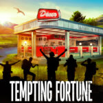Tempting Fortune